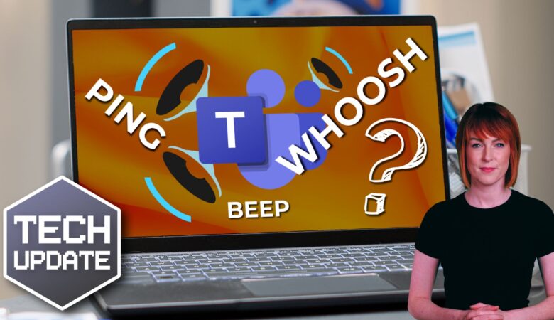 PING, WHOOSH, or BEEP? Now you can decide with Teams